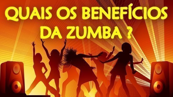 Todos os benefícios da Zumba?
