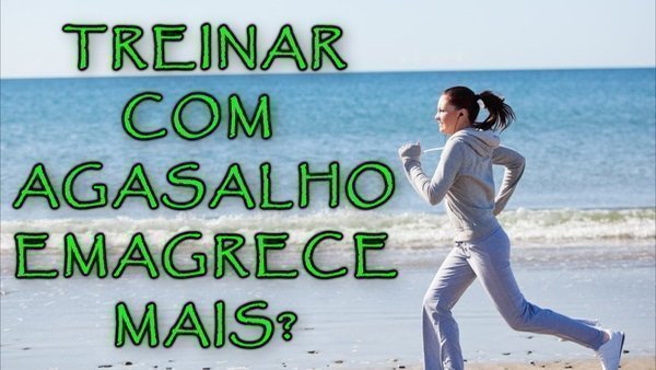 Treinar com agasalho faz bem ou mal?