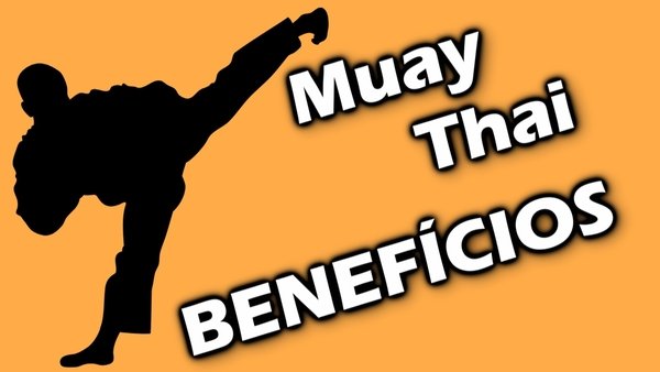 Quais os benefícios do Muay Thai?