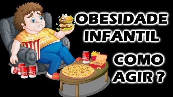 Quais as consequências da obesidade infantil?