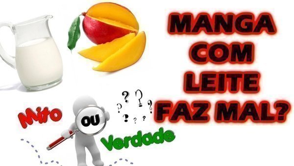 Manga com leite pode matar?