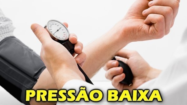 Pressão arterial baixa, o que pode ser?
