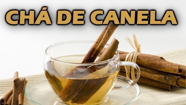 Quais os benefícios do chá de canela?
