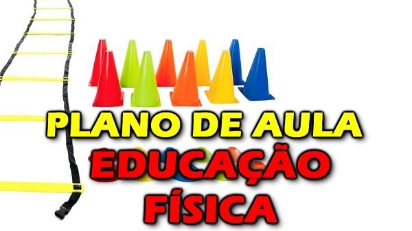 Como fazer plano de aula de Educação Física?
