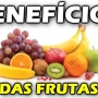 Frutas, qual comer? Quais os benefícios?