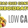 Carboidratos, quais frutas têm?